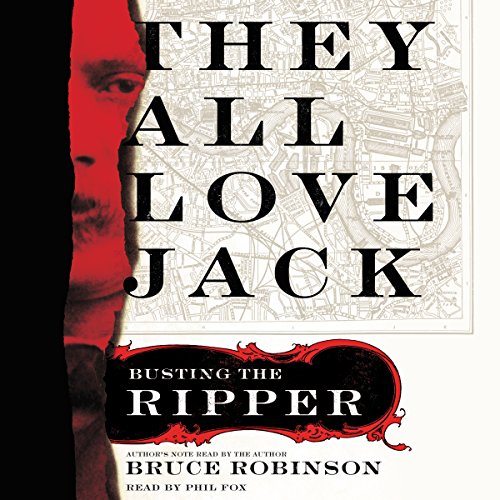They All Love Jack by Bruce Robinson