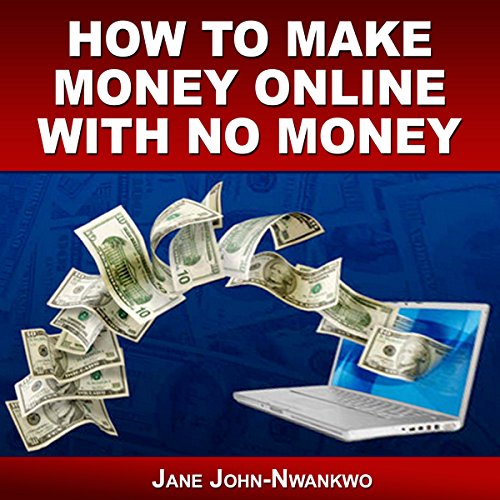 How to Make Money Online with No Money