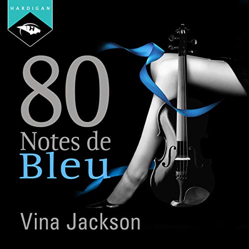 80 Notes de bleu by Vina Jackson