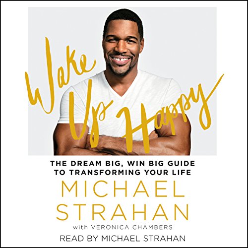 Wake Up Happy by Michael Strahan