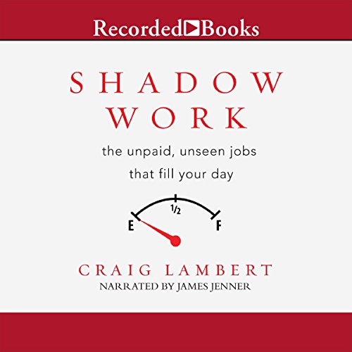 Shadow Work by Craig Lambert