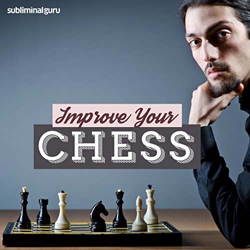 Improve Your Chess – Subliminal Messages