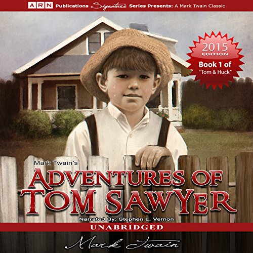 Adventures of Tom Sawyer: Tom Sawyer & Huckleberry Finn Series, Book 1