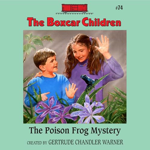 The Poison Frog Mystery by Gertrude Chandler Warner