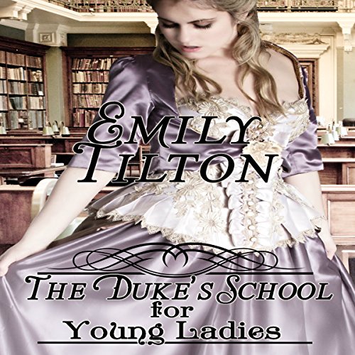 The Duke's School for Young Ladies