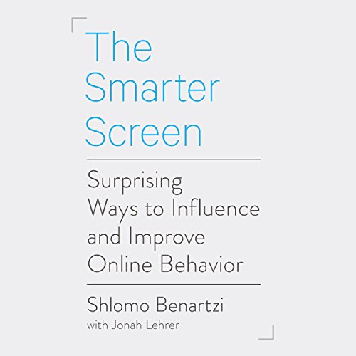The Smarter Screen by Shlomo Benartzi