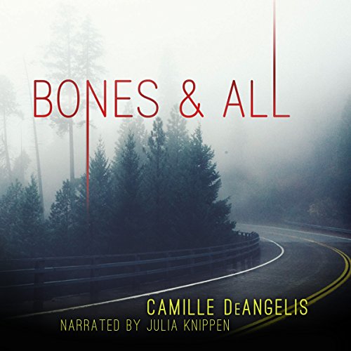 Bones & All by Camille DeAngelis