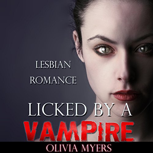Lesbian Romance: Licked by a Vampire