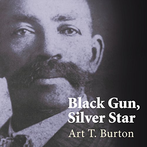 Black Gun, Silver Star: The Life and Legend of Frontier Marshal Bass Reeves