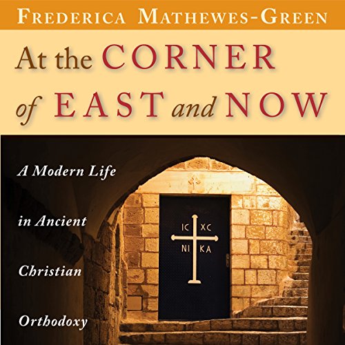 At the Corner of East and Now