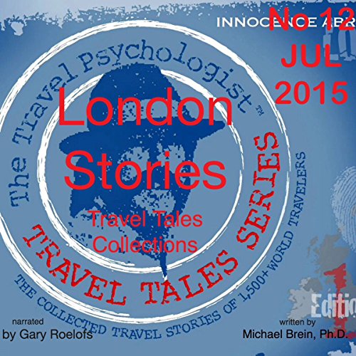 Travel Tales Collections: England, Ireland, & British Isles Travel Stories