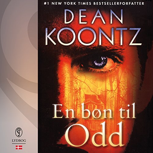 En bøn til Odd (Danish Edition) by Dean Koontz