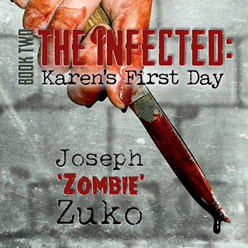 The Infected by Joseph "Zombie" Zuko