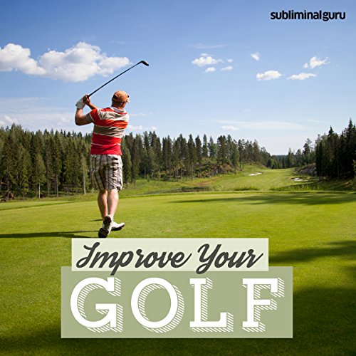 Improve Your Golf – Subliminal Messages