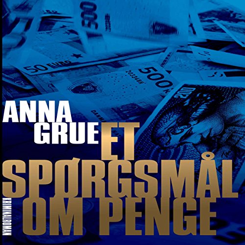 Et spørgsmål om penge