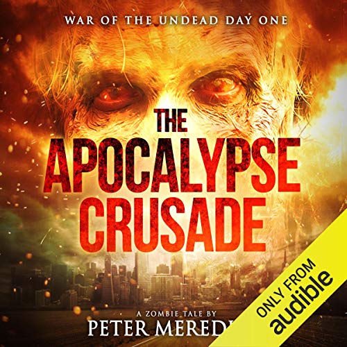 The Apocalypse Crusade: War of the Undead Day One