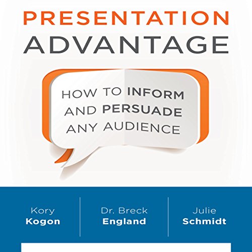 Presentation Advantage by Kory Kogon