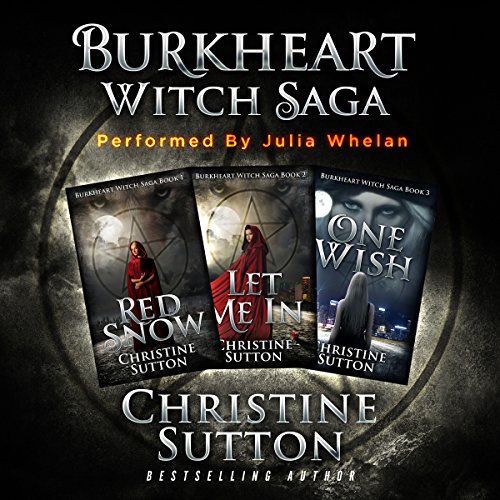 Burkheart Witch Saga Box Set, Books 1-3 by Christine Sutton