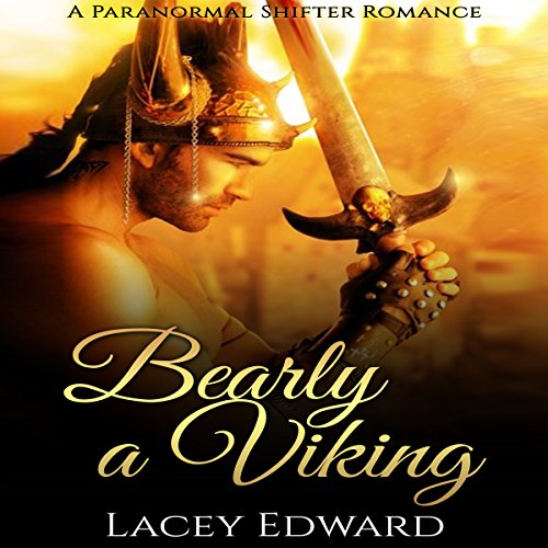 Bearly a Viking by Lacey Edward
