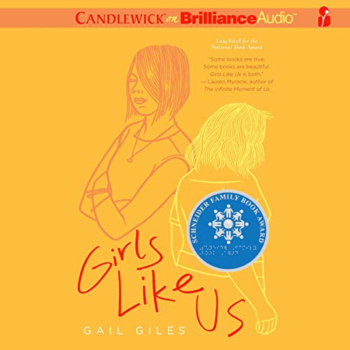 Girls Like Us by Gail Giles