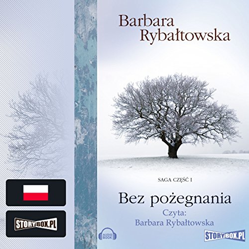 Bez pożegnania by Barbara Rybałtowska