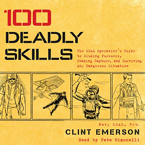 100 Deadly Skills by Clint Emerson