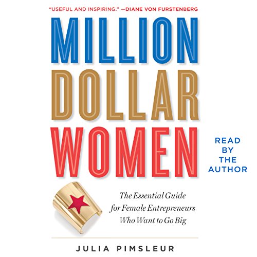 Million Dollar Women by Julia Pimsleur