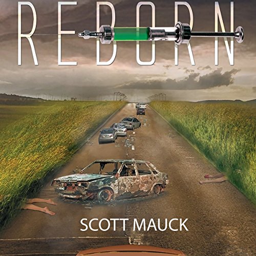 Reborn by Scott Mauck
