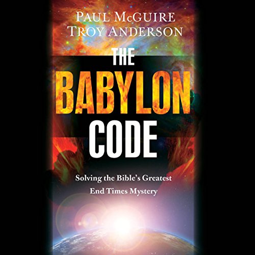 The Babylon Code by Paul McGuire