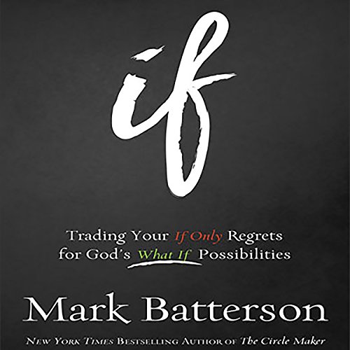 If by Mark Batterson
