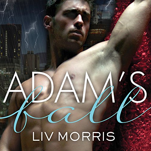 Adam's Fall by Liv Morris