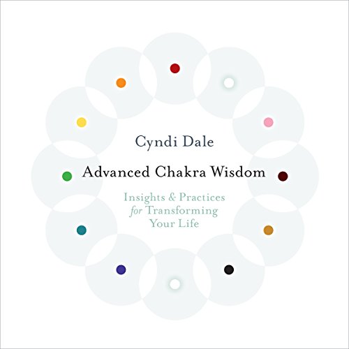 Advanced Chakra Wisdom