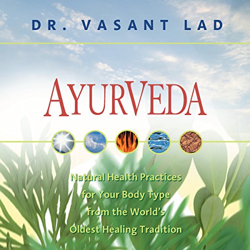Ayurveda by Vasant Lad BAMS MA Sc