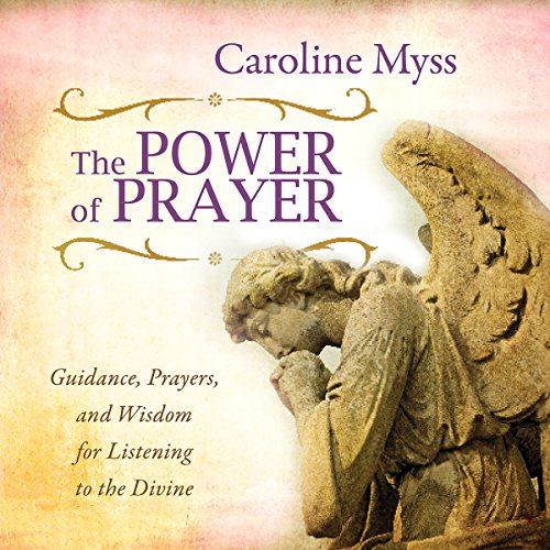 The Power of Prayer