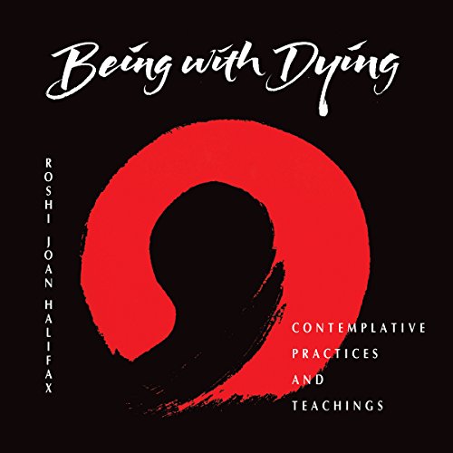 Being With Dying