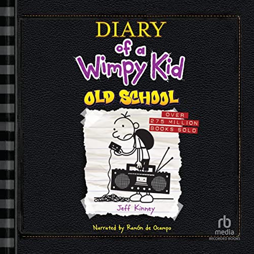 Diary of a Wimpy Kid: Old School by Jeff Kinney