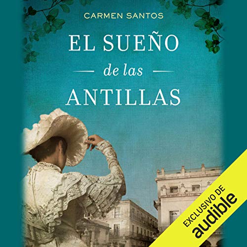 El sueño de las Antillas [The Dream of the Antilles]
