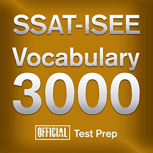 Official SSAT-ISEE Vocabulary 3000