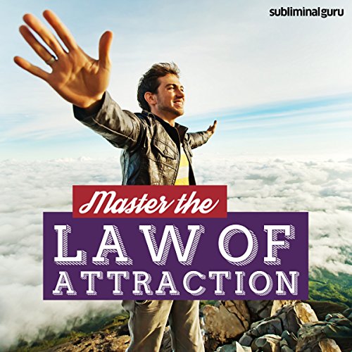 Master the Law of Attraction – Subliminal Messages