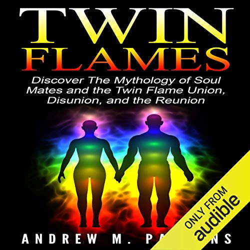 Twin Flames by Andrew M. Parsons