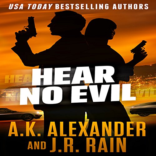 Hear No Evil by J.R. Rain