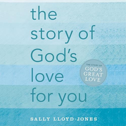 The Story of God's Love for You