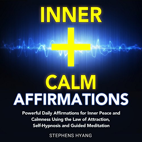 Inner Calm Affirmations