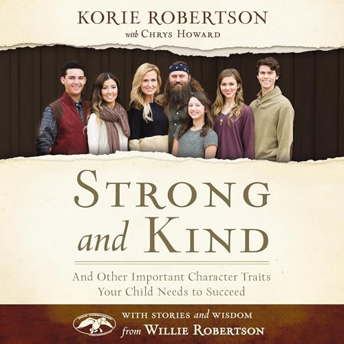 Strong and Kind by Korie Robertson