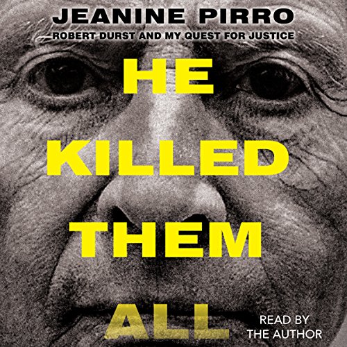 He Killed Them All by Jeanine Pirro