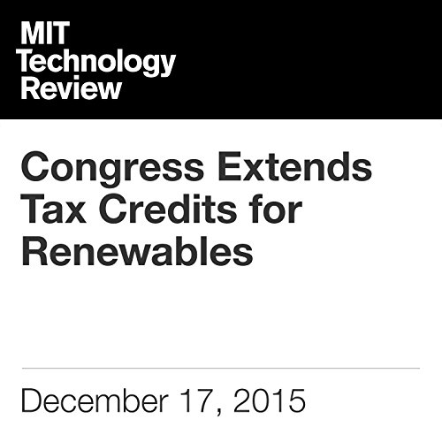 Congress Extends Tax Credits for Renewables