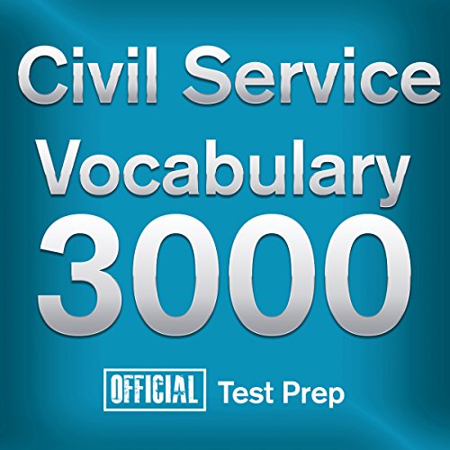 Official Civil Service Exam Vocabulary 3000
