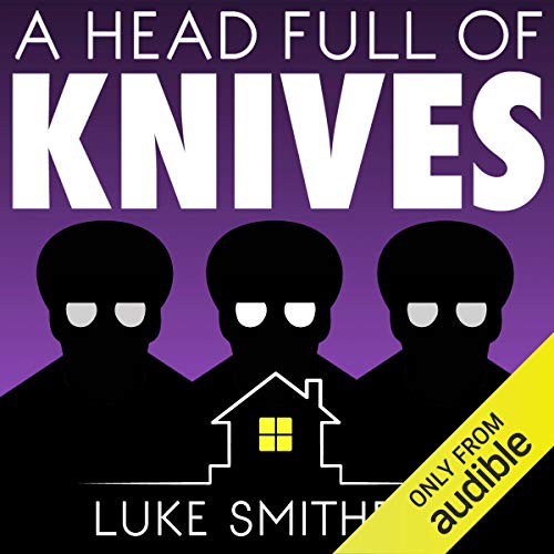 A Head Full of Knives: An Urban Fantasy Novel