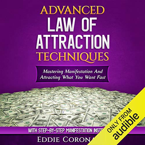 Advanced Law of Attraction Techniques