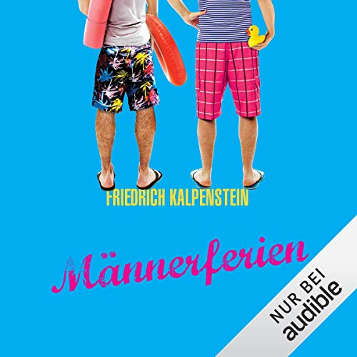 Männerferien